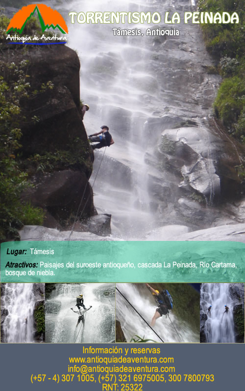 Torrentismo en Támesis Cascada La Peinada - Antioquia de Aventura